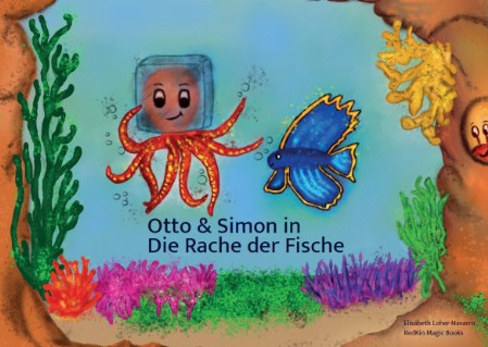 Die Geschichte von Otto & Simon! Zwei Freunde die erzählen, wie sie mit geballter Kraft den Plastik-Meer vom Abfall befreiten und Otto endlich ein freier Tintenfisch wurde!